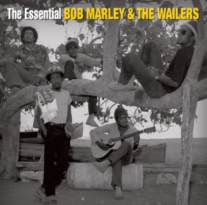 Essential Bob Marley and the Wailers (Remastered)