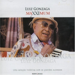 Maxximum: Luiz Gonzaga