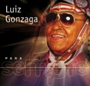 Para Sempre: Luiz Gonzaga