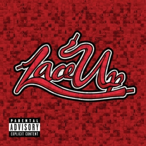 Lace Up (Deluxe Edition)