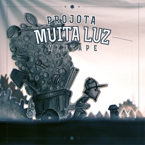 Muita Luz (Mixtape)